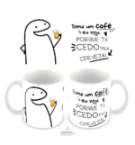 Imagem de caneca divertida com a frase 'Tomar café eu vou porque é muito cedo para cerveja', em fundo claro, destacando o design alegre e humorístico