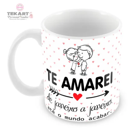 Caneca personalizada com foto de casal e frase 'Te amarei de janeiro a janeiro', ideal para celebrar o amor todos os dias do ano.